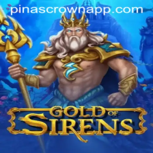 Gold of Sirens: Exploring PinasCrown