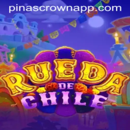 Exploring RuedaDeChile and the Exciting PinasCrown